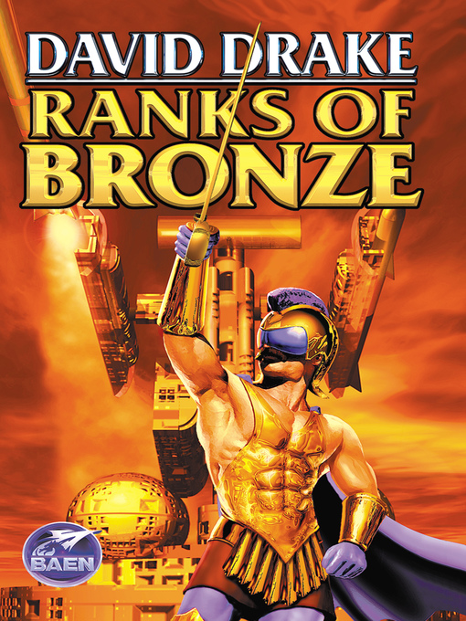 Title details for Ranks of Bronze by David Drake - Available